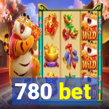 780 bet